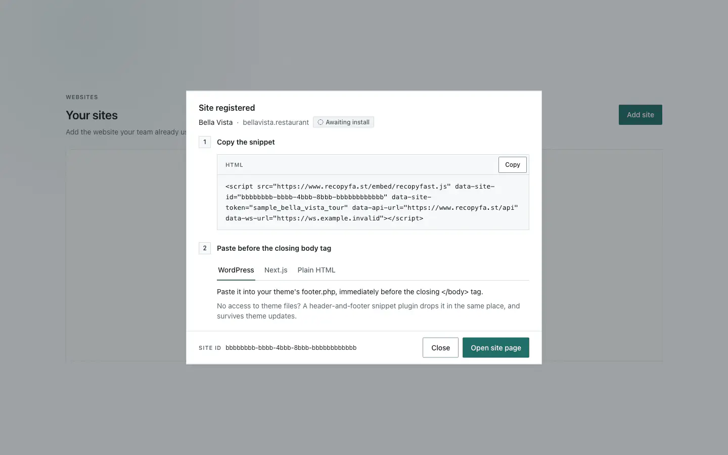 Site registered screen with the generated installation snippet for Bella Vista.